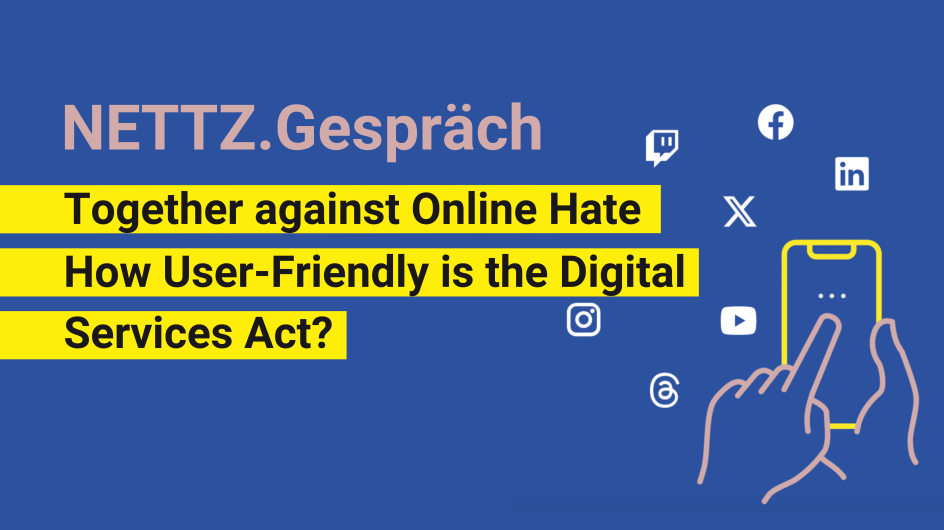 NETTZ.Gespräch „Together Against Online Hate“