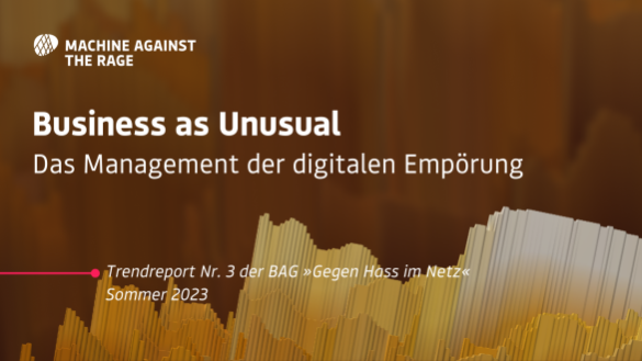 Cover der neuen Ausgabe des Trendreports. Mittig wird der Titel angezeigt »Business as Unusual - Das Management der digitalen Empörung«. Im Hintergrund sind verschiedene Balken in orangener Farbe zu sehen.