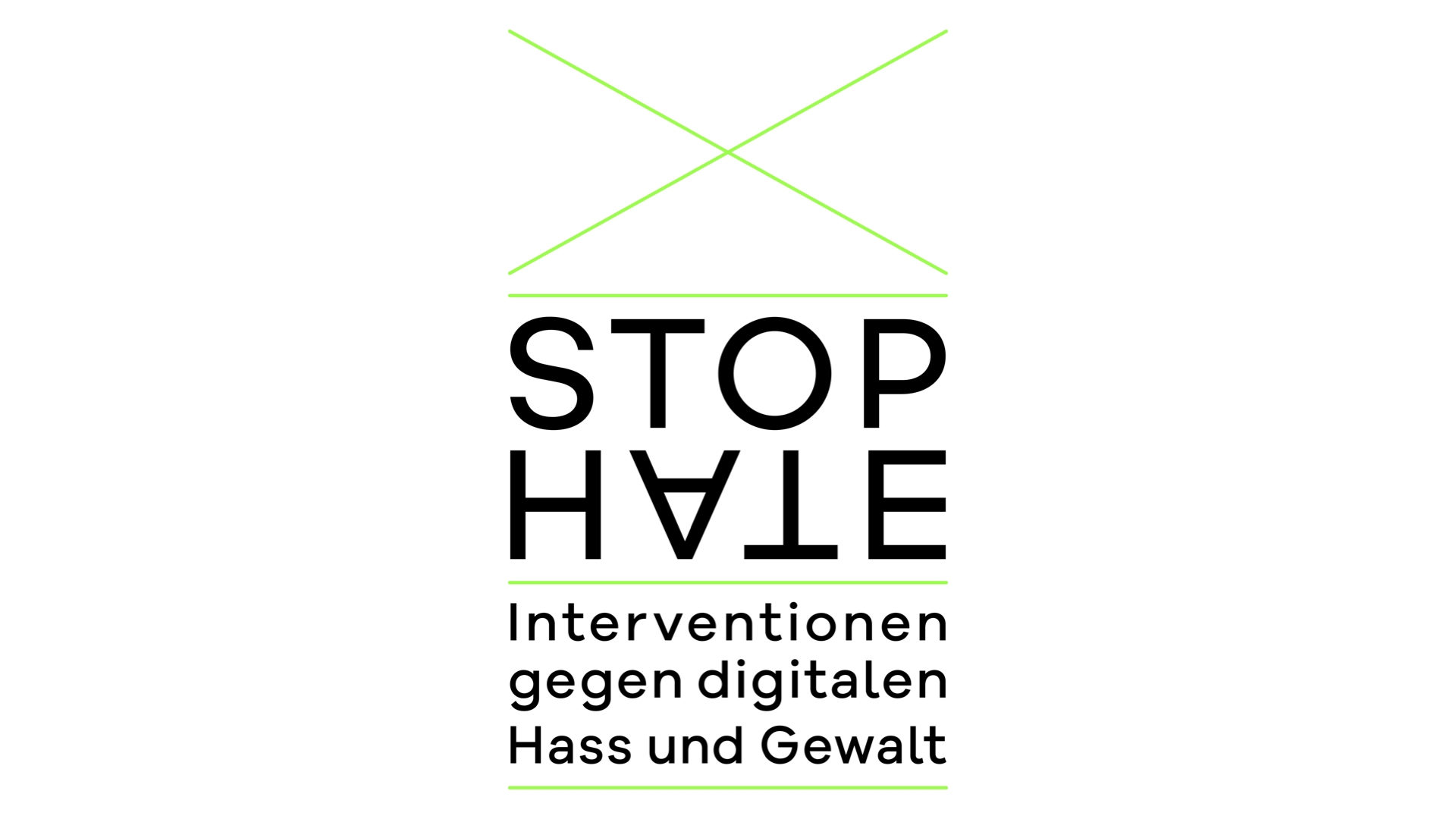 STOP HATE gUG Das Bild zeigt den Text "STOP HATE", wobei "HATE" auf dem Kopf steht. Darunter steht: "Interventionen gegen digitalen Hass und Gewalt". Grüne Linien umrahmen den Text.