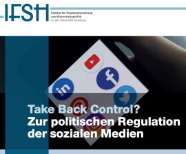 Take Back Control? Zur politischen Regulation der sozialen Medien Take Back Control? Zur politischen Regulation der sozialen Medien