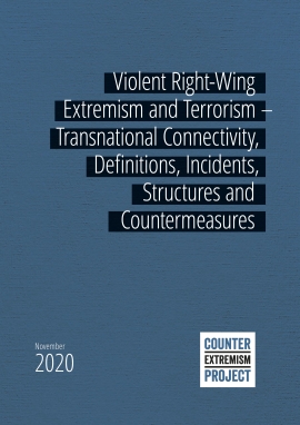Violent Right-Wing Extremism and Terrorism – Transnational Connectivity, Definitions, Incidents, Structures and Countermeasures Cover Image with Title